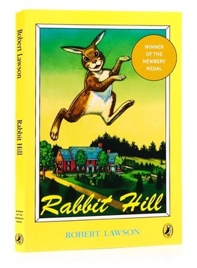兔子坡 兔子山 Rabbit Hill 英文原版小说 纽伯瑞儿童文学奖金奖 小兔希尔 中小学生课外阅读书籍 Robert Lawson罗伯特罗素平装