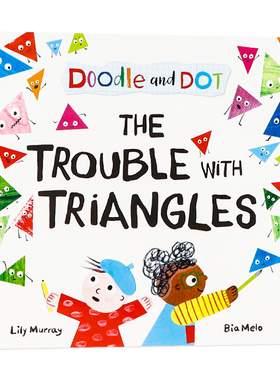 牛津精品绘本 涂涂和点点三角形大麻烦 英文原版 Doodle and Dot: The Trouble With Triangles 儿童几何思维训练 形状认知图画书