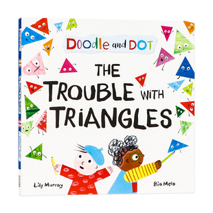 牛津精品绘本 涂涂和点点三角形大麻烦 英文原版 Doodle and Dot: The Trouble With Triangles 儿童几何思维训练 形状认知图画书