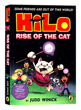 HILO系列10 吉娜猫的崛起英文原版小说 Hilo Book 10 Rise of the Cat 儿童全彩漫画桥梁章节小说进口英语书籍J udd Winick平装版