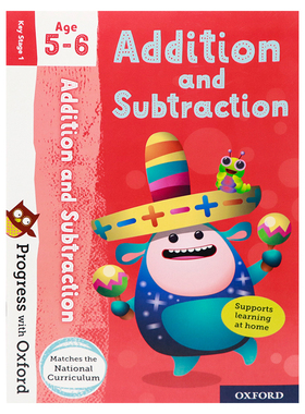 牛津进阶 5-6岁儿童的加法和减法 英文原版 Progress with Oxford: Addition and Subtraction Age 5-6 学校学习练习必备数学技能