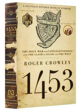 1453 君士坦丁堡和伊斯兰和西方的冲突 英文原版 1453 The Holy War For Constantinople And The Clash Of Islam  叙事历史作品
