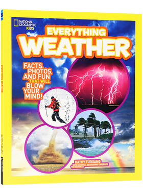 美国国家地理儿童版科普百科天气 英文原版National Geographic Kids Everything Weather 儿童科普启蒙认知百科读物绘本STEAM