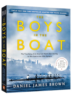 激流男孩 英文原版 The Boys in the Boat 青少版 畅销青春成长 美国队1936 年奥运会夺金历史 Daniel James Brown 儿童课外阅读