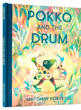 青蛙与鼓 英文原版 Pokko and the Drum 精装大开全彩绘本 Matthew Forsythe插画 儿童绘本故事书4-8岁 创意有趣的青蛙家庭故事