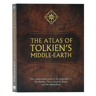 奇幻世界指南插图版 指环王 The Atlas 霍比特 Tolkien 精灵宝钻 托尔金中土世界地图设定集英文原版 Middle 魔戒 earth