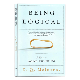 简单的逻辑学 英文原版小说 Being Logical 经典读物 青少年课外阅读书籍 思维指南 进口科普哲学书 D.Q. McInerny 麦克伦尼 平装