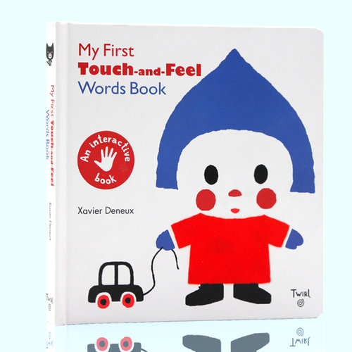 英文原版绘本 My First Touch and Feel Words Book 纸板触摸书 名家Xavier Deneux作品 幼儿启蒙认知早教 英语图画纸板书撕不烂