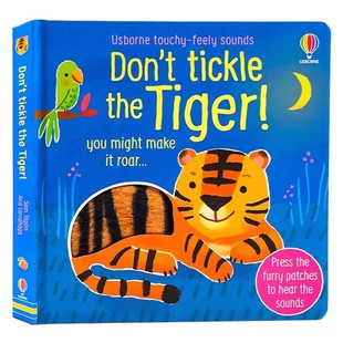 Usborne触摸发声书 不要给老虎挠痒痒 英文原版绘本 Don't Tickle the Tiger! 低幼儿童英语启蒙认知纸板洞洞书 亲子游戏玩具书