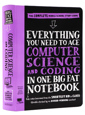 美国中学生优等生笔记科学与编码英文原版 EVERYTHING You Need to Ace Computer Science in One Big Fat Notebook计算机编程