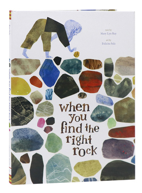 当你找到合适的岩石时 英文原版绘本 When You Find the Right Rock 自然之书精装插画图画故事书 Felicita Sala新作Mary Lyn Ray