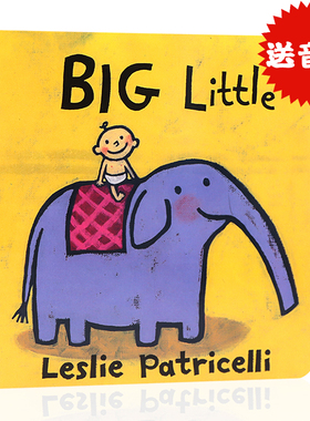 一根毛系列 Big Little 大与小 名家leslie patricelli生活习惯养成书1-3岁宝宝 撕不烂进口英文原版图绘本启蒙纸板书小毛孩脏小孩