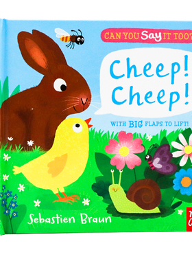 你也可以这样说吗 家养动物 英文原版绘本 Can you say it too Cheep Cheep 低幼启蒙认知翻翻书 亲子互动趣味 Sebastien Braun
