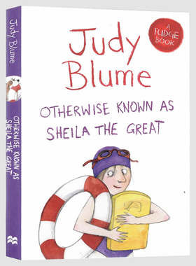 Judy Blume朱迪布鲁姆福吉系列第2部了不起的希拉英文原版小说Otherwise Known as Sheila the Great Emily Gravett儿童文学桥梁书