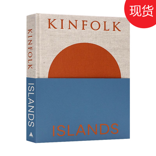 杂志 四季 Islands 现货 岛屿特辑英文原版 Kinfolk 旅行故事风景之旅大片放松灵感启迪开发k思维开阔眼界摄影画册生活美学英语读物