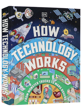 DK出版 科技是如何运作的英文原版How Technology Works 从怪物卡车到火星探测器 精装全彩插图正版书 科普百科精装大开