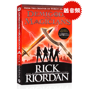 Demigods and 中学生课外阅读Percy 半神人和魔术师 Jackson Riordan 英文原版 青少年科幻奇幻小说Rick 波西杰克逊系列 Magicians