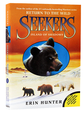 熊武士探索者首部曲1 回到荒芜的阴影岛 英文原版小说 Seekers Return to the Wild 1 Island of Shadows 猫武士同作者 Erin Hunte
