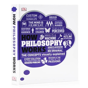 哲学科普读物精美插图精装 Philosophy concepts visually The How Works 版 DK视觉图解百科哲学如何运作 explained 英文原版