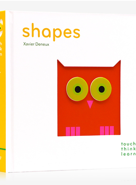形状 小手摸摸全知道 触摸书Touch Think Learn shapes 英文原版绘本纸板书 儿童低幼英语启蒙 艺术大师Xavier Deneux艺术启蒙