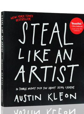 进口英文原版 Steal Like an Artist 偷师学艺10个你一定要知道的创意秘籍 Austin Kleon 带你发挥想象力启发思维 开启创意生活