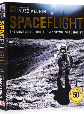 DK百科 太空遨游从人造卫星到好奇号的完整故事 英文原版Spaceflight The Complete Story from Sputnik to Curiosity宇宙太空科普