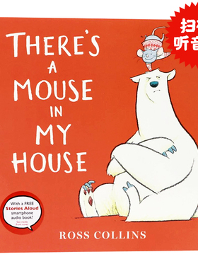 老鼠占了我的屋子英文原版 There's a Mouse in My House 凯特格林纳威大奖绘本 熊占了我的椅子续集续集Ross Collins友谊幽默主题