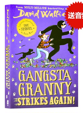 预售了不起的大盗奶奶又来了续集 英文原版 Gangsta Granny Strikes Again 幽默小说青少年课外读物David Walliams 大卫威廉姆斯