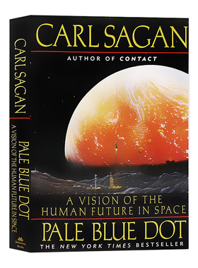 暗淡蓝点英文原版小说 Pale Blue Dot A Vision of the Human Future in Space人类在太空中的未来展望Carl Sagan穿越时空卡尔萨根