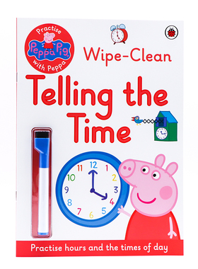 可重复擦写 时间认知练习 英文原版 Practise with Peppa Pig Wipe-Clean Telling the Time和小猪佩奇一起认识时间刷刷笔擦擦笔书