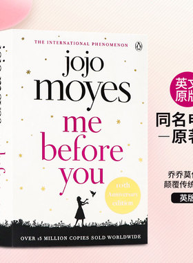 遇见你之前 Me Before You英文原版小说 我就要你好好的 深情励志温馨感人爱情故事年度浪漫小说奖 Jojo Moyes乔乔莫伊丝 电影原著