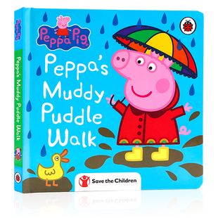 绘本 儿童英语启蒙亲子互动睡前图画故事书 纸板书 Walk 泥坑漫步 英文原版 粉红猪小妹 Peppa 精装 佩奇 Muddy Pig Puddle