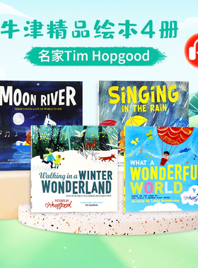 牛津精品绘本4册 在雨中歌唱月亮河多么美好的世界 英文原版绘本 Singing in the Rain 亲子共读早教益智启蒙认知Tim Hopgood