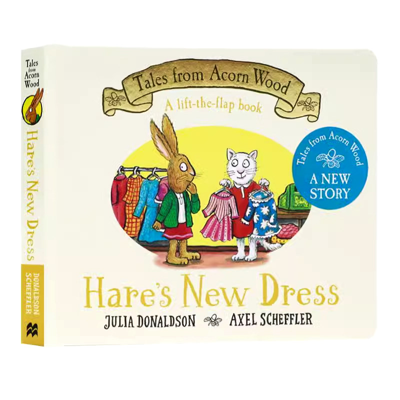 橡树林故事集兔子的新裙子英文原版绘本 Tales From Acorn Wood Hare's New Dress朱莉娅唐纳森Julia Donaldson启蒙绘本纸板翻翻书