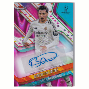签字 迪亚斯 75编粉波纹折2025 topps 皇马 球星卡 finest 卜拉欣