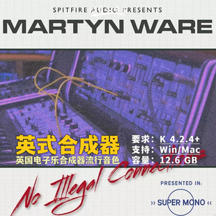 Ware Martyn NIC英国复古电子乐流行音色 合成器Spitfire 喷火英式
