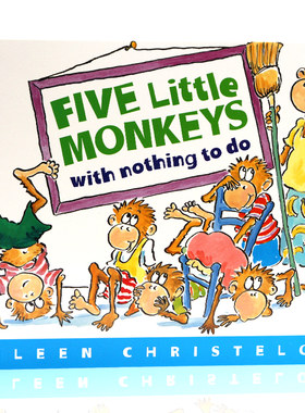 英文原版 Five Little Monkeys with Nothing to Do 五只小猴系列 儿童英语图画故事绘本 廖彩杏书单