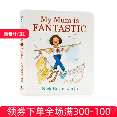 现货 英文原版 My Mum Is Fantastic 我的妈妈太棒了 纸板书 亲子互动图画书 亲情 母爱 儿童启蒙认知 母亲节