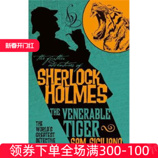 Adventures Sherlock 英文原版 Venerable Further Holmes Tiger The
