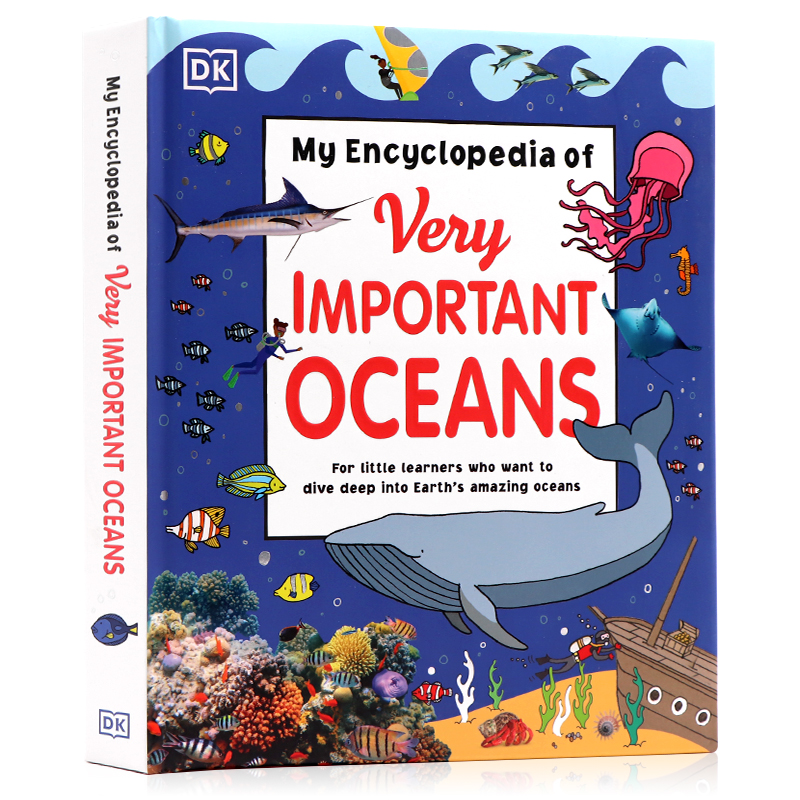 现货 进口英文原版 DK海洋百科全书 My Encyclopedia of Very Important Oceans那些重要的海洋生物 少儿科普启蒙认知读物精装大开 书籍/杂志/报纸 儿童读物原版书 原图主图