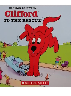 进口英文原版 Clifford to the Rescue 大红狗克利弗 亲子阅读睡前故事图画书趣味故事书儿童英语启蒙读物