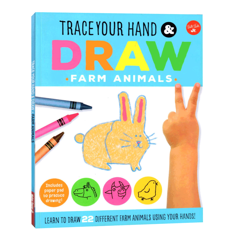 现货原版英文Trace Your Hand & Draw: Farm Animals跟踪你的手和画：农场动物（学习用你的手画22只不同的农场动物！）