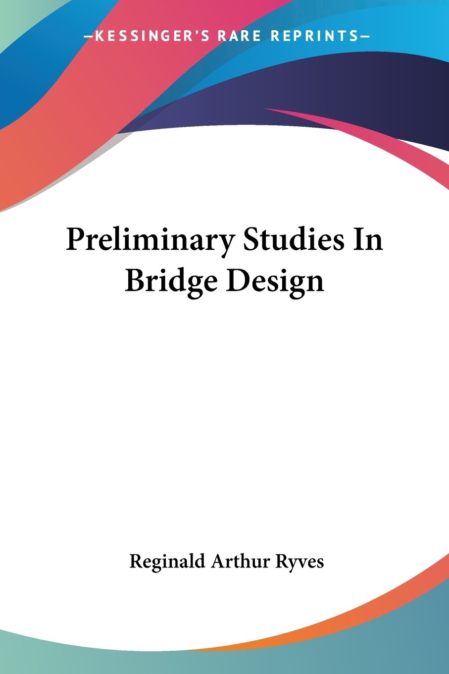 预售 按需印刷 preliminary studies in bridge design