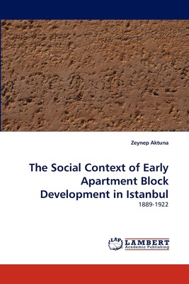 【预售 按需印刷】The Social Context of Early Apartment Block Development in Istanbul