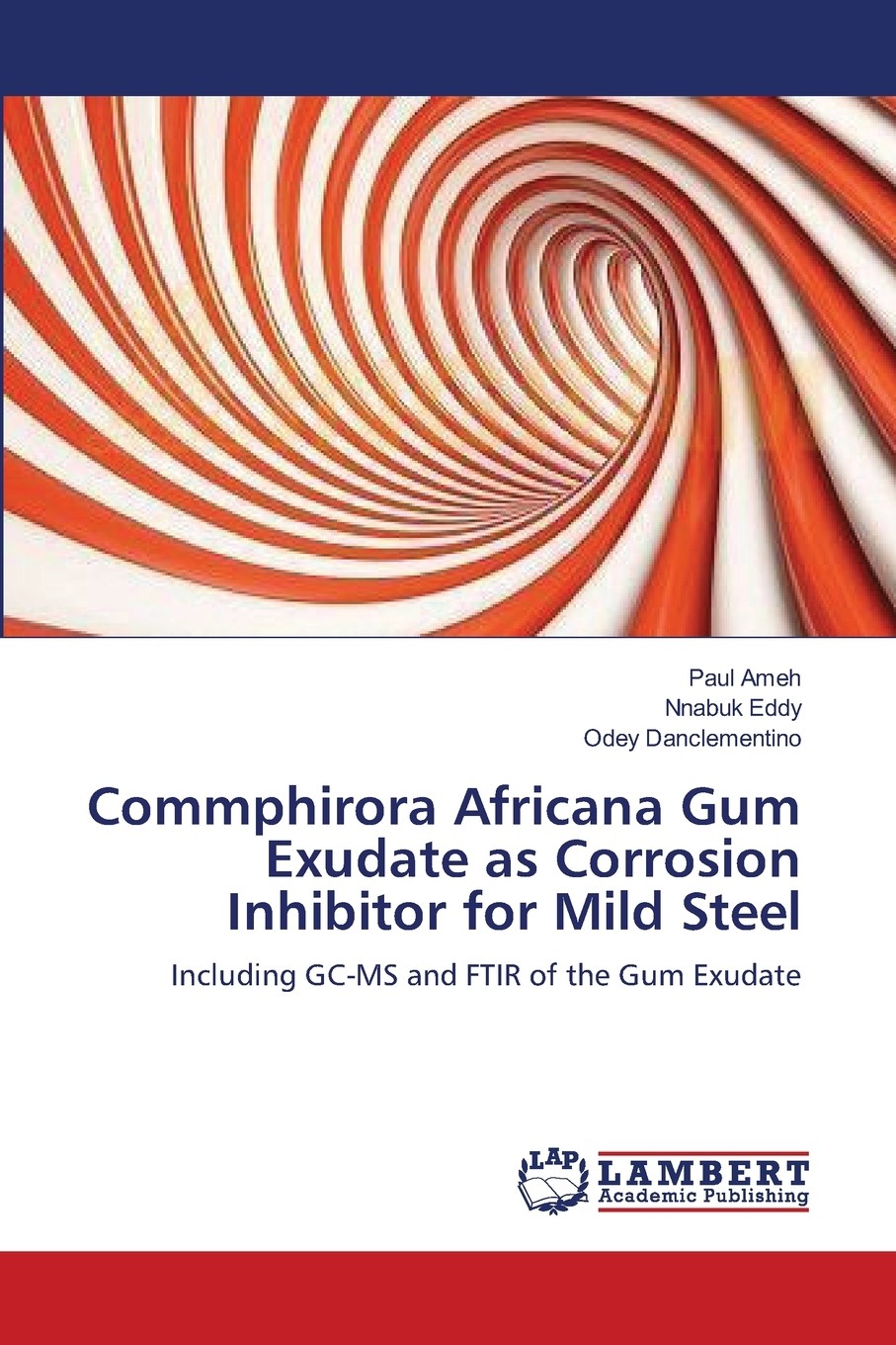 【预售 按需印刷】commphirora africana gum exudate as corrosion