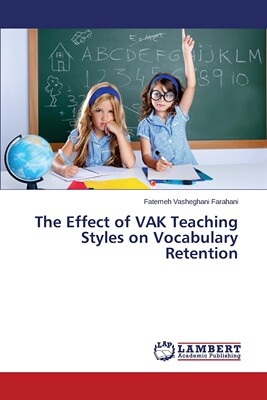 【预售 按需印刷】The Effect of VAK Teaching Styles on Vocabulary Retention