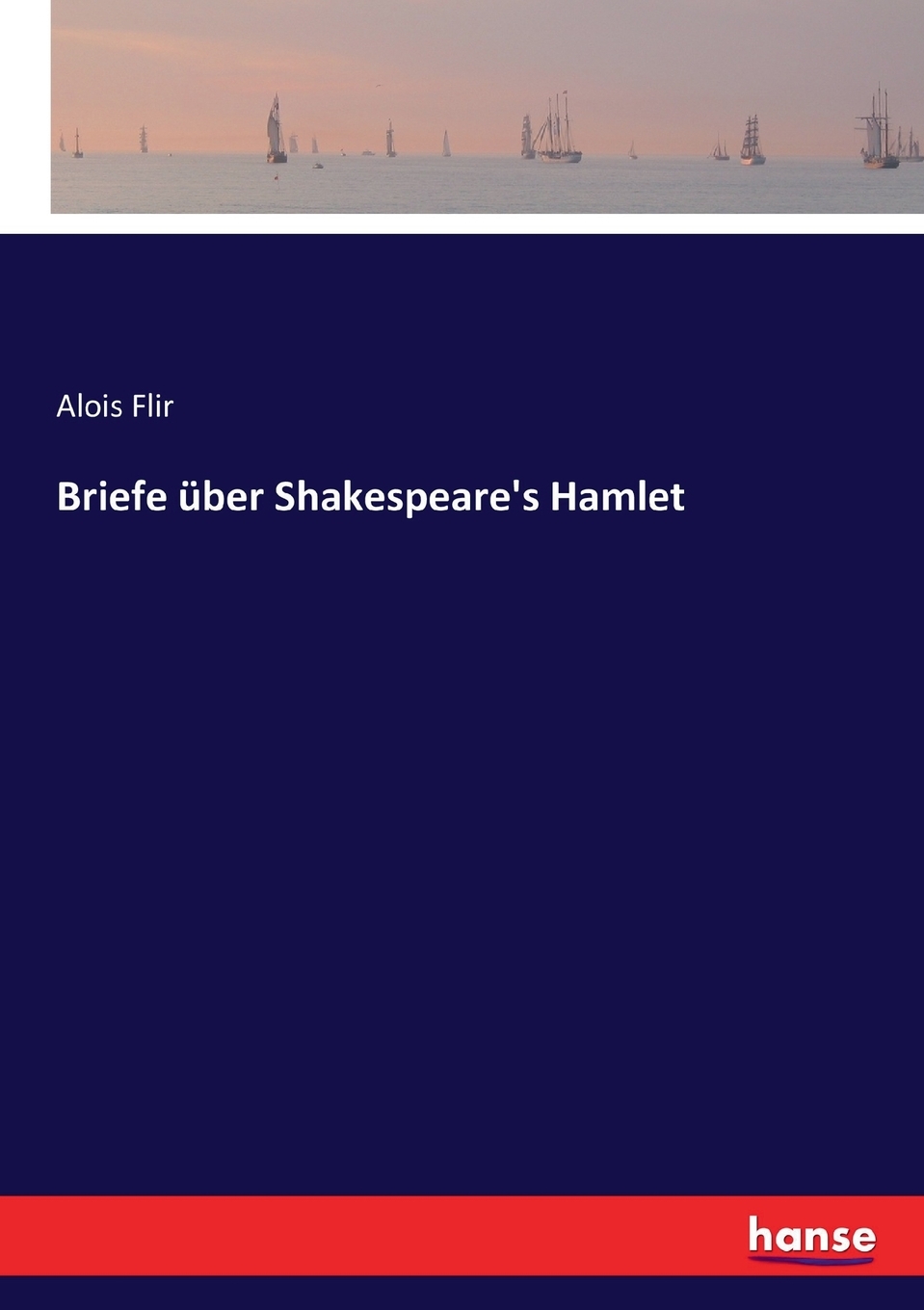 预售按需印刷Briefeüber Shakespeare's Hamlet德语ger