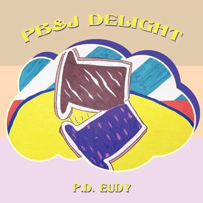 【预售 按需印刷】PB&J Delight