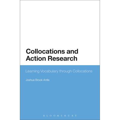 预售 Collocations and Action Research英文原版 Bloomsbury