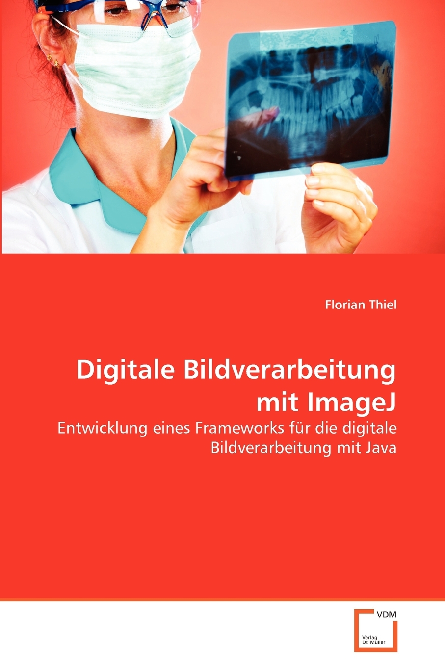 预售 按需印刷Digitale Bildverarbeitung mit ImageJ德语ger 书籍/杂志/报纸 原版其它 原图主图